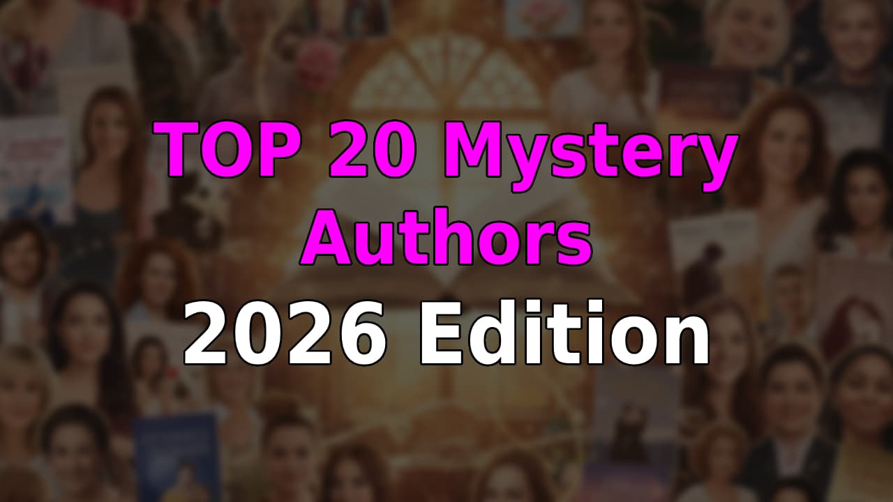 Top Rated Mystery Authors of All Time (2026 Edition List)